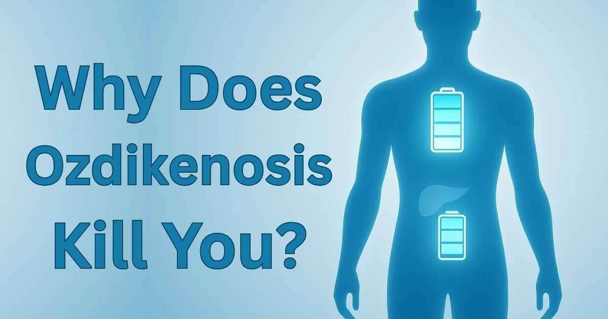 Why-Does-Ozdikenosis-Kill-You